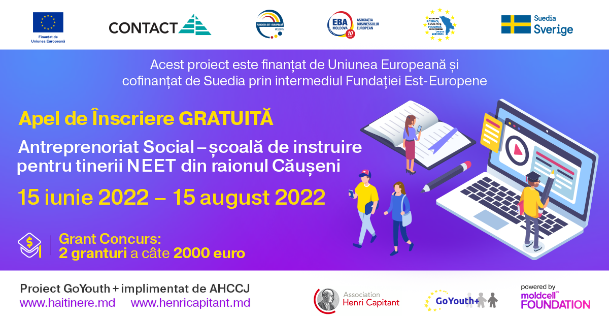 Asociația Obștească de Cultură Juridică Henri Capitant Moldova (AHCCJ) lansează apelul de înscriere la Școala de instruire cu privire la antreprenoriatul social pentru Tinerii NEET din r-nul Căușeni