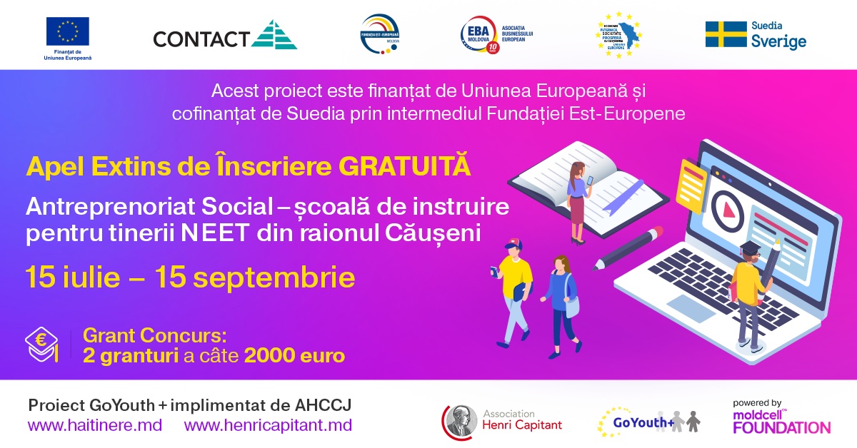 APEL EXTINS de înscriere gratuită la Școala de instruire cu privire la Antreprenoriatul social pentru Tinerii NEET din r. Căușeni până la 05.07.2022